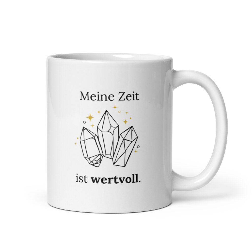 Gedankenanker Tasse - Meine Zeit ist wertvoll